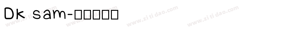 DK sam字体转换